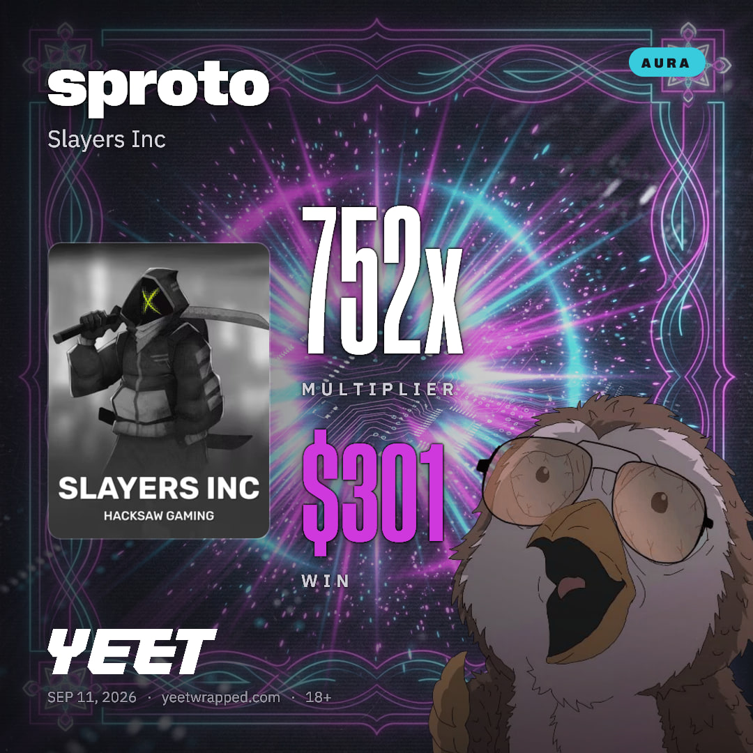 sproto hit 751.9x on Slayers Inc