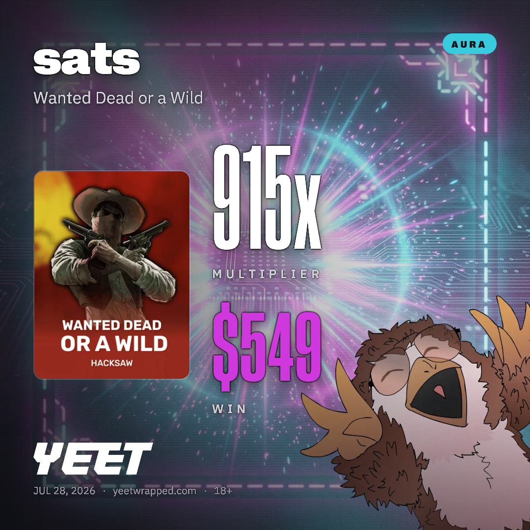 sats hit 915x on Wanted Dead or a Wild