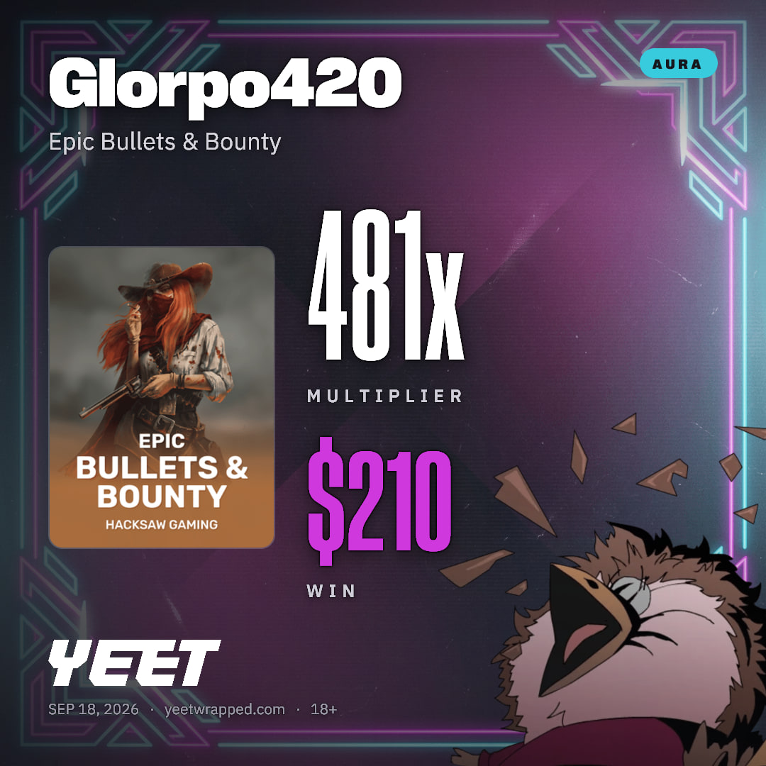 Glorpo420 hit 480.9x on Epic Bullets & Bounty