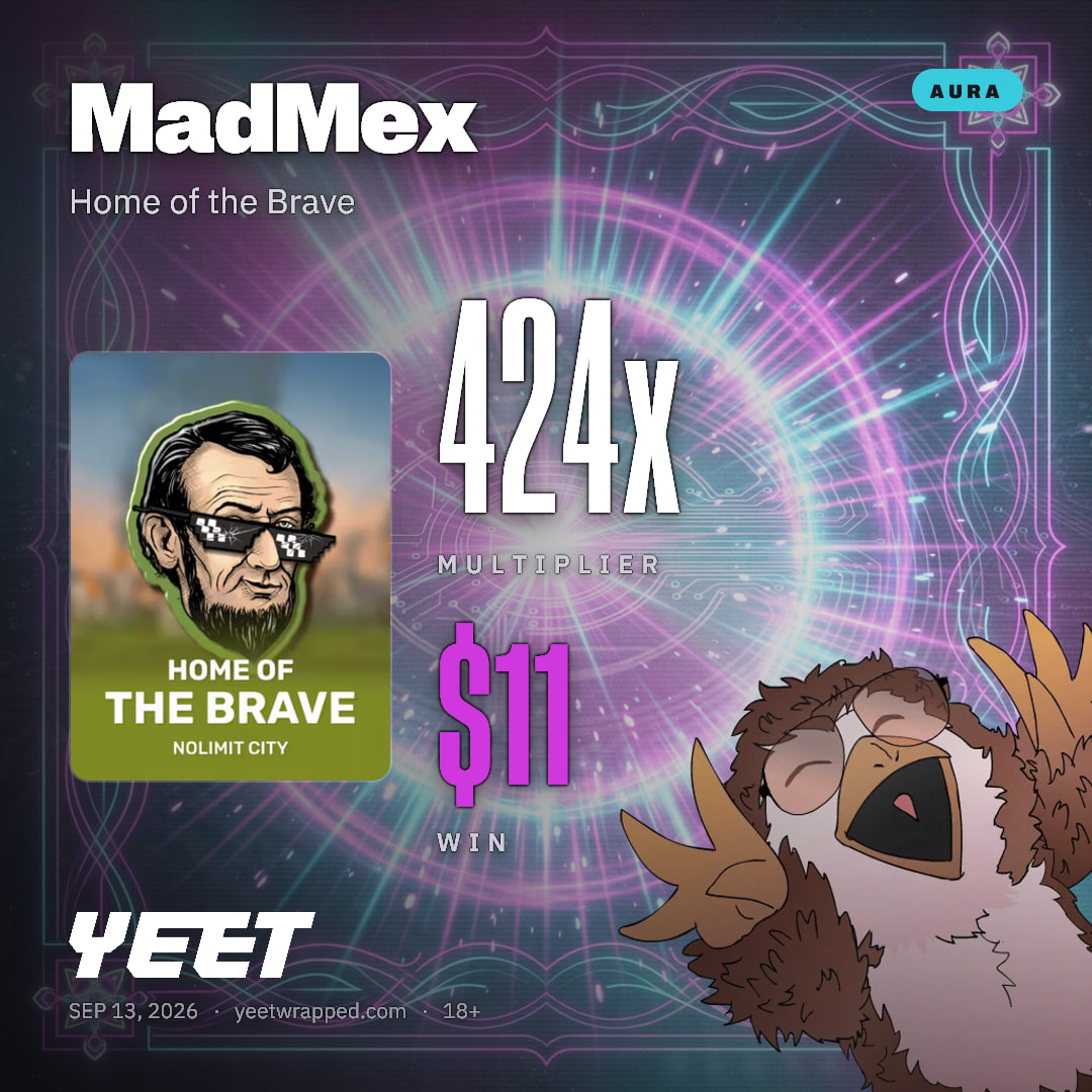 MadMex hit 424.4x on Home of the Brave