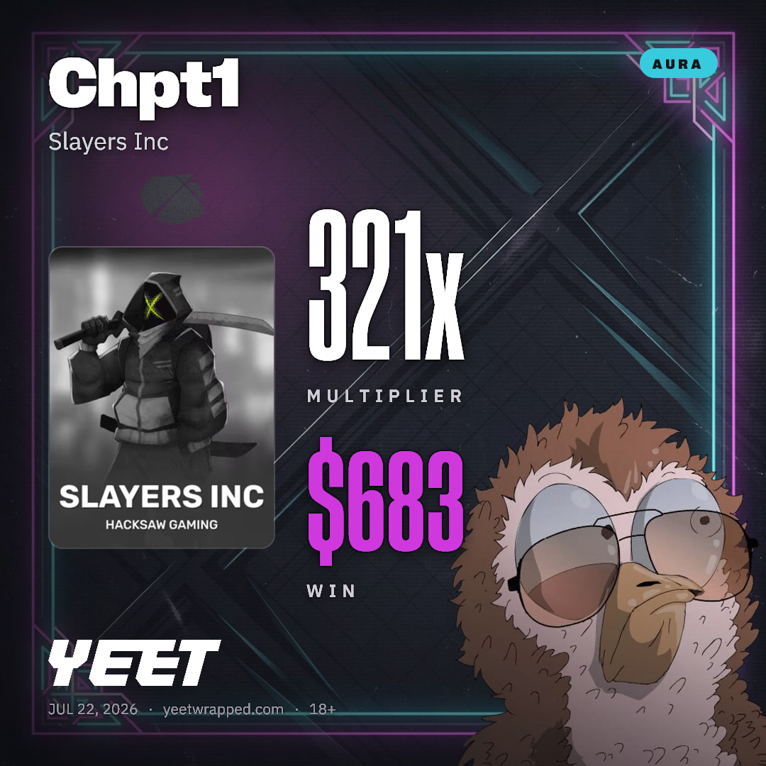Chpt1 hit 320.9x on Slayers Inc