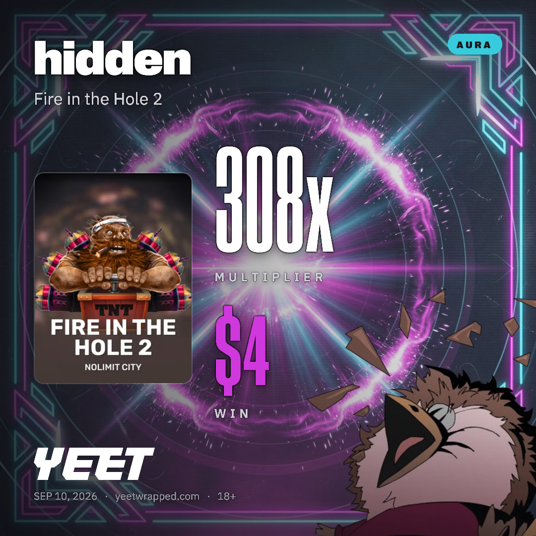 hidden hit 307.6x on Fire in the Hole 2