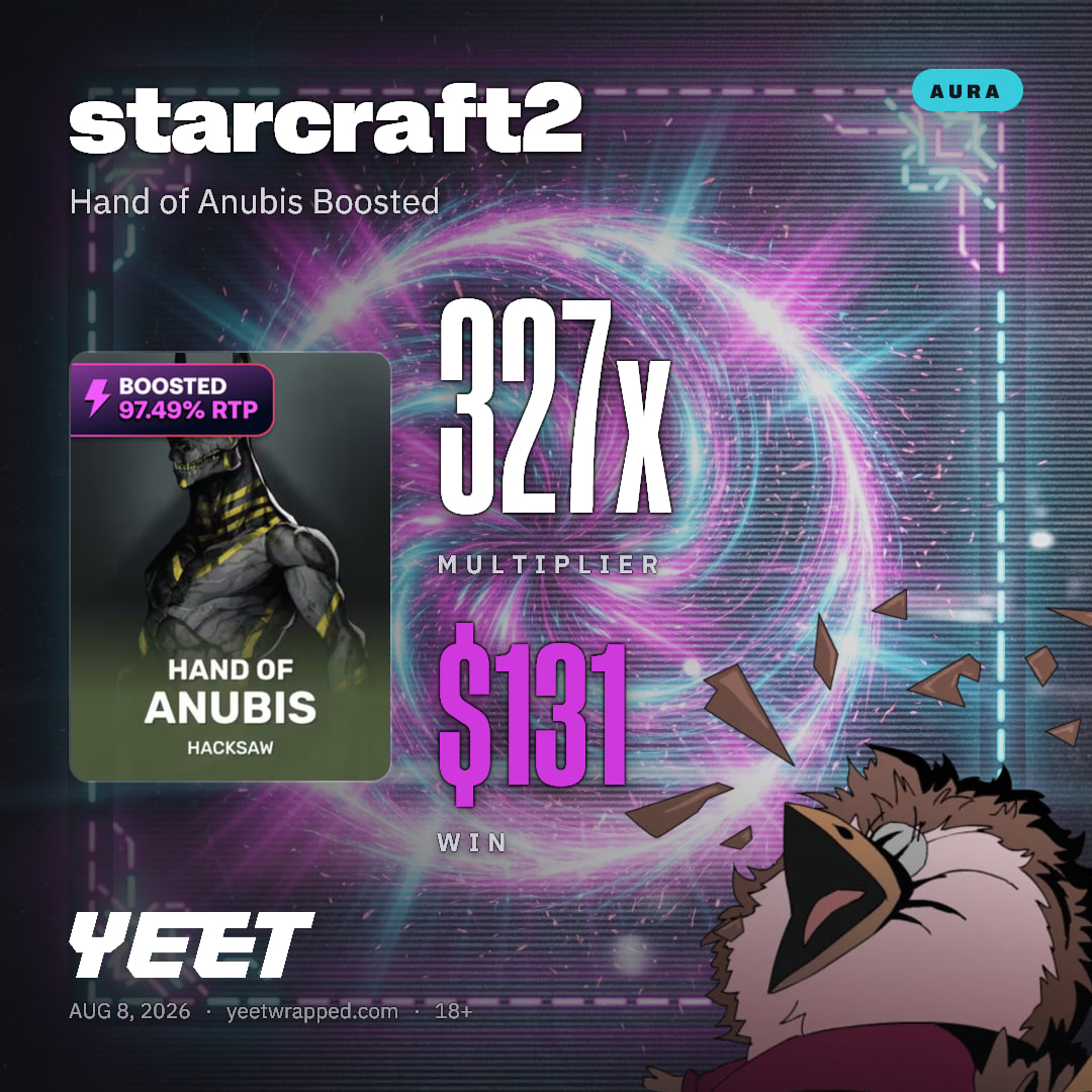 starcraft2 hit 327.1x on Hand of Anubis Boosted