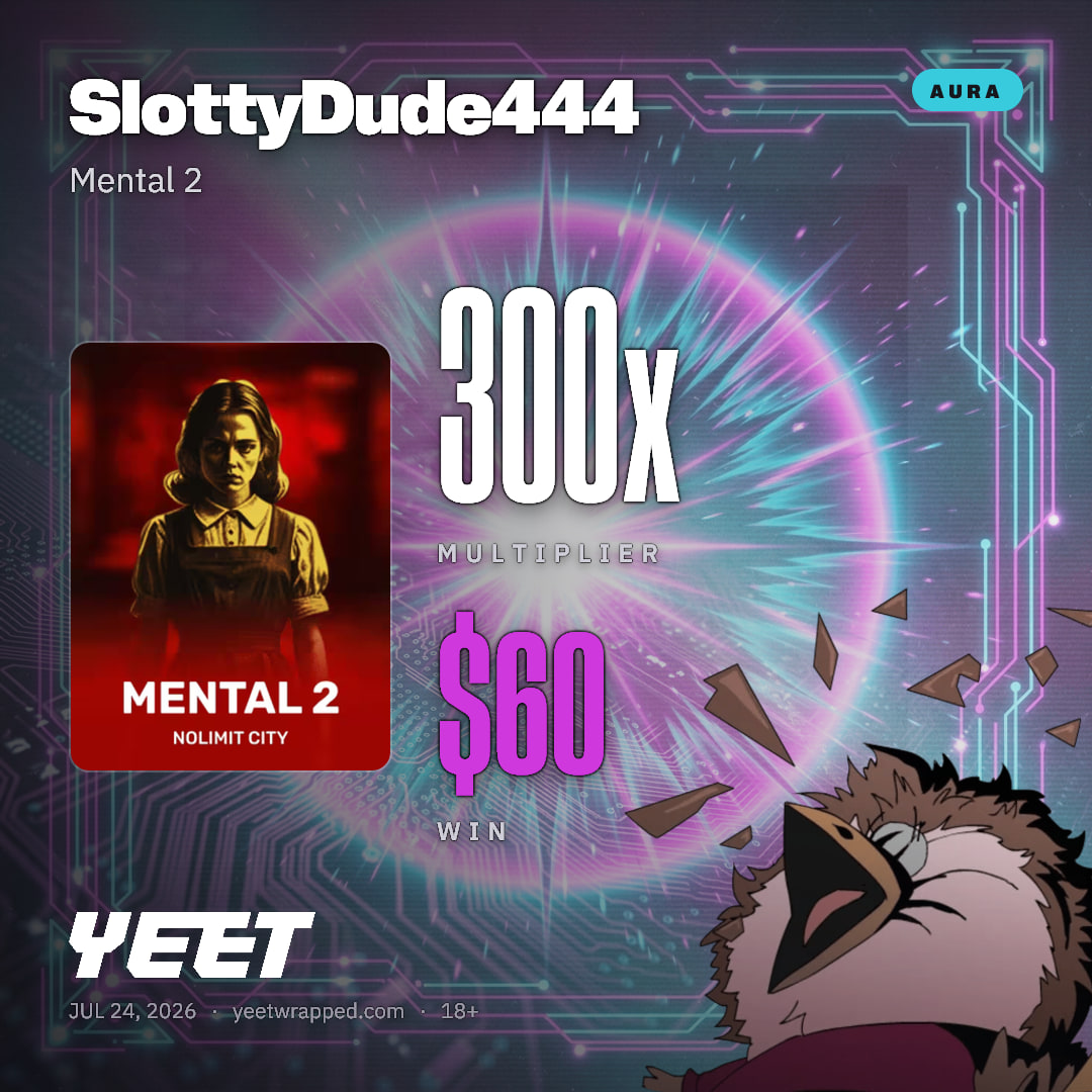 SlottyDude444 hit 300x on Mental 2