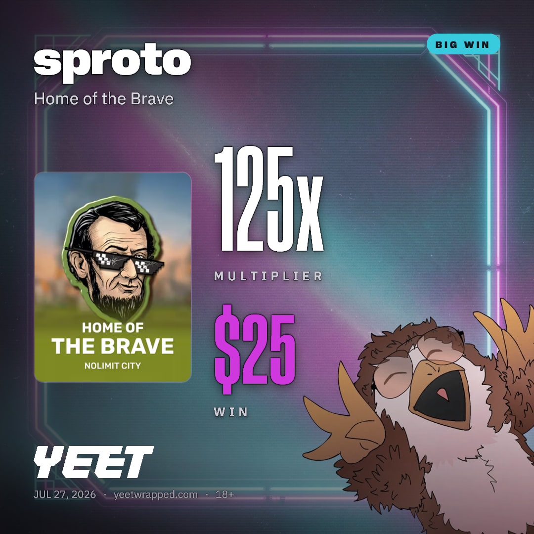 sproto hit 125x on Home of the Brave