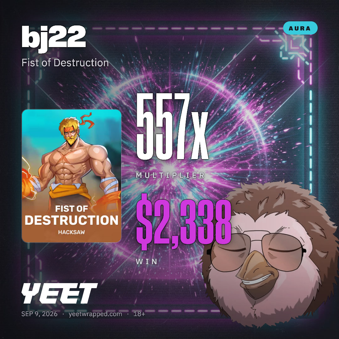 bj22 hit 556.6x on Fist of Destruction