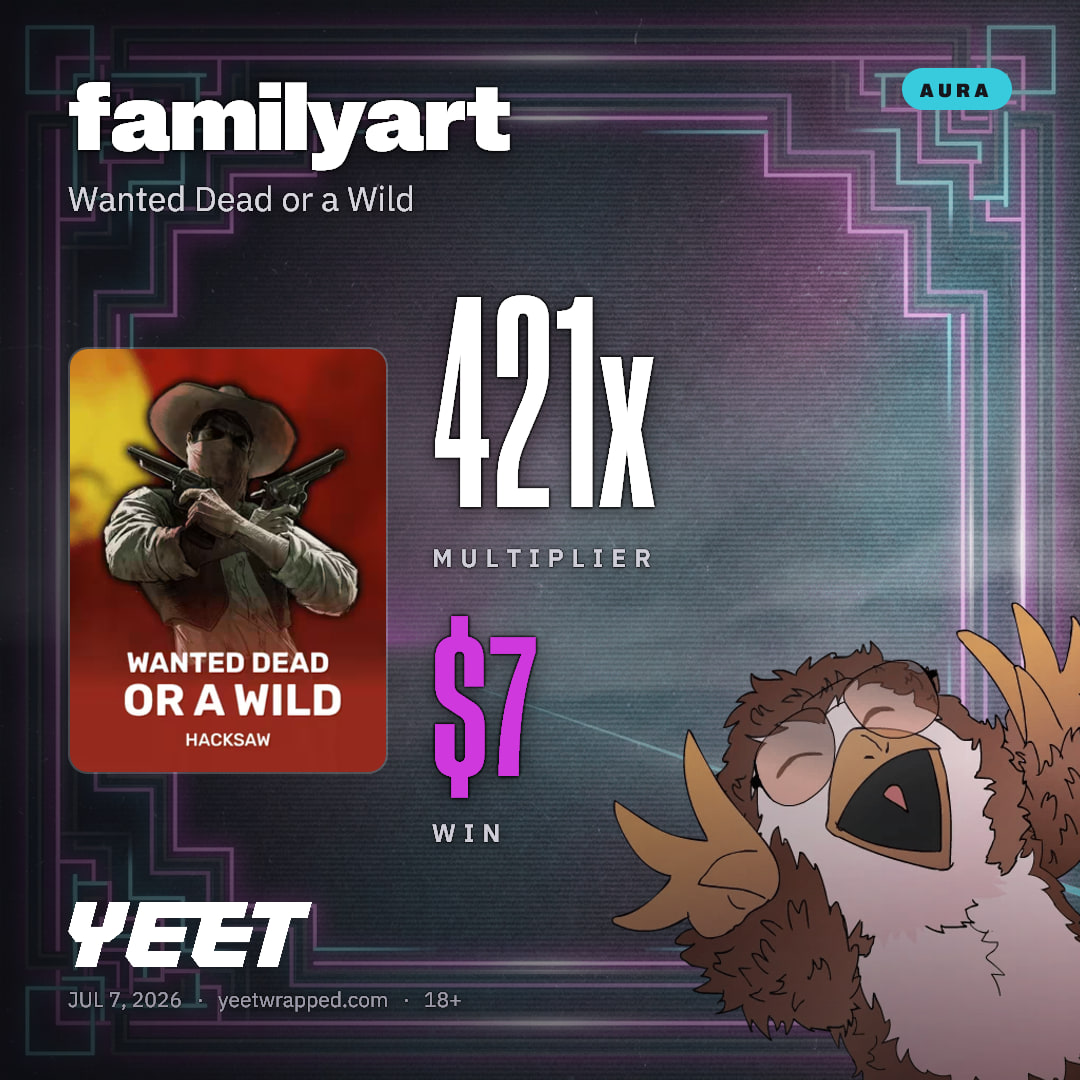 familyart hit 420.5x on Wanted Dead or a Wild