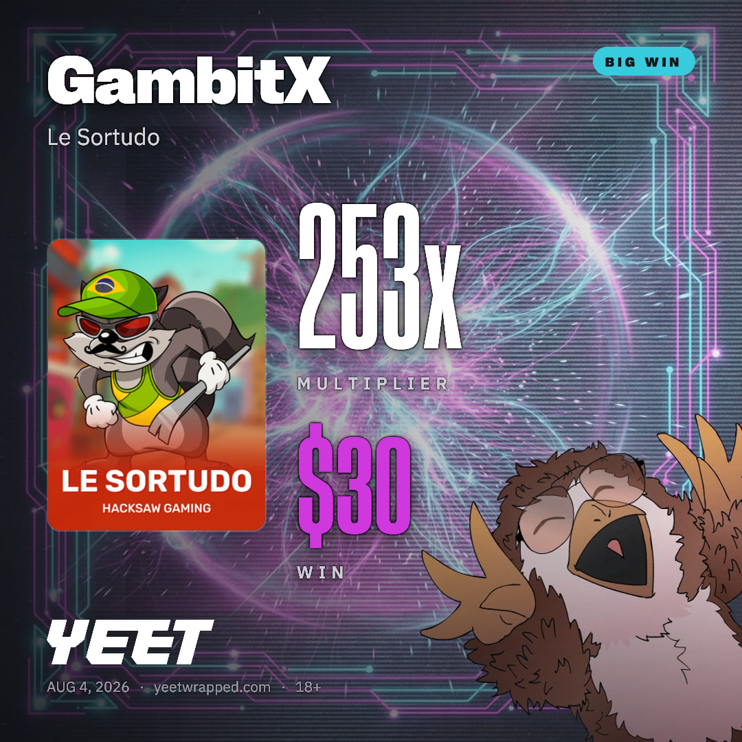 GambitX hit 253.4x on Le Sortudo