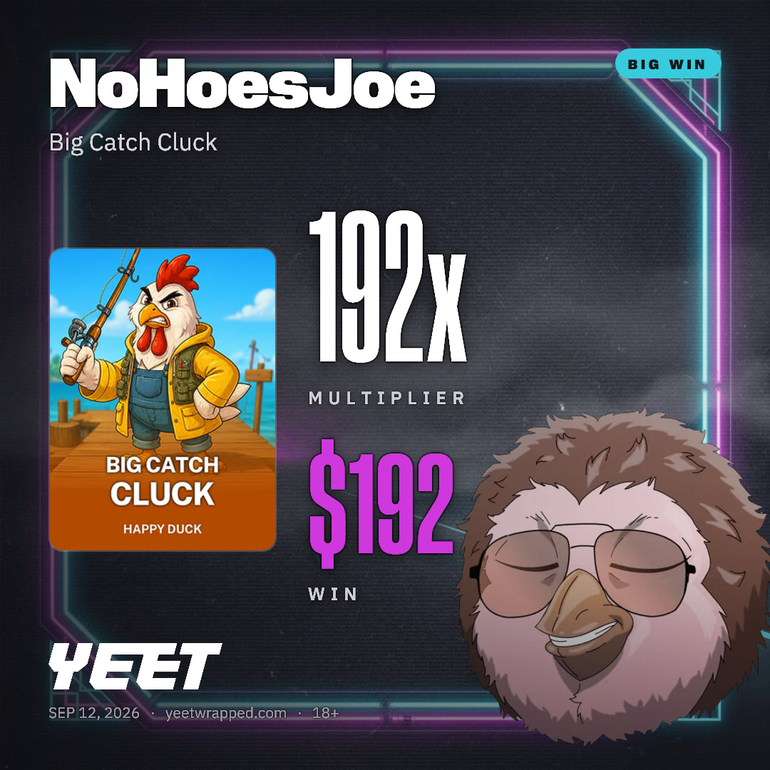 NoHoesJoe hit 191.6x on Big Catch Cluck
