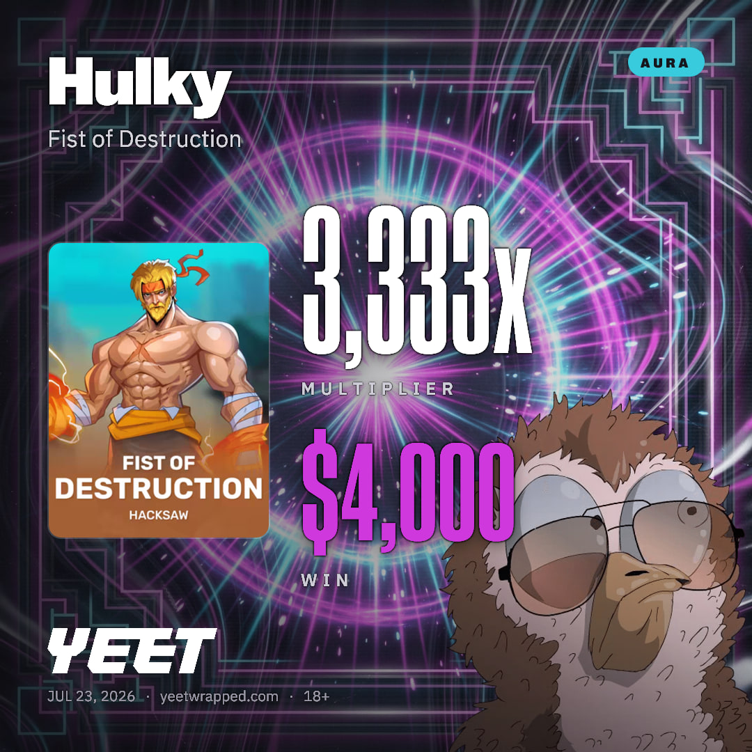Hulky hit 3,333x on Fist of Destruction