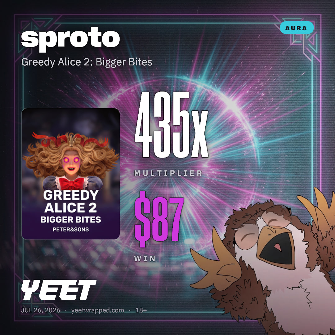sproto hit 434.7x on Greedy Alice 2: Bigger Bites
