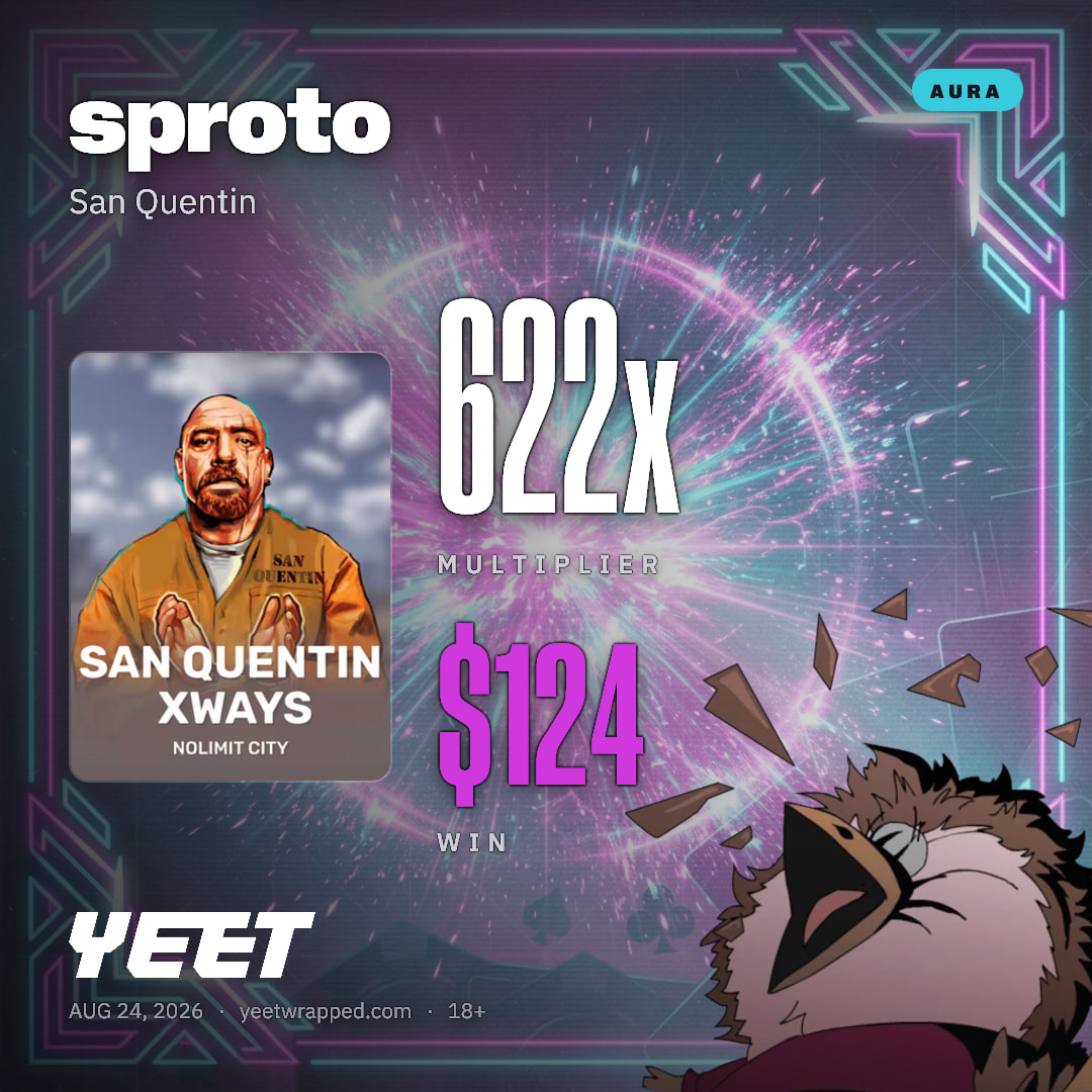 sproto hit 621.6x on San Quentin