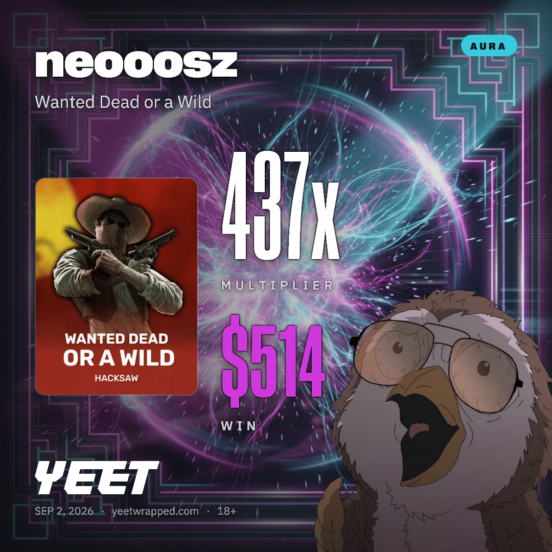 neooosz hit 436.8x on Wanted Dead or a Wild