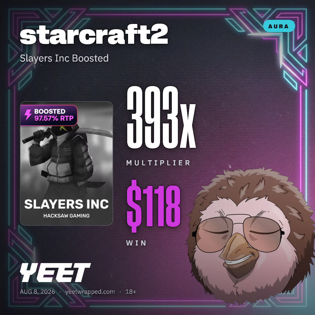 starcraft2 hit 393.5x on Slayers Inc Boosted