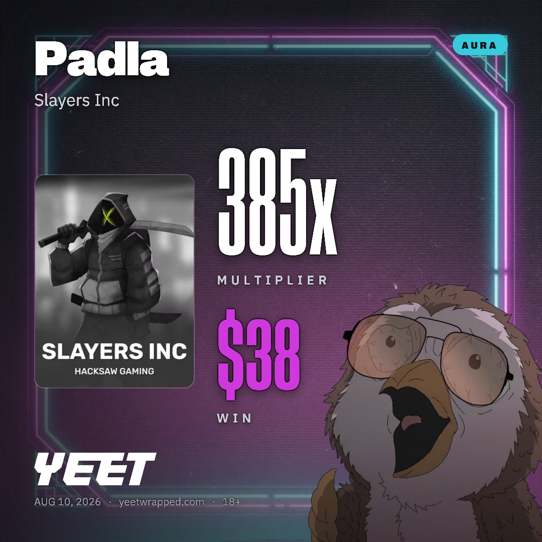 Padla hit 384.7x on Slayers Inc
