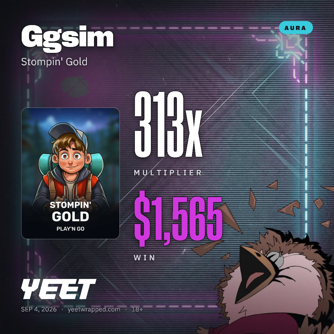 Ggsim hit 313x on Stompin' Gold