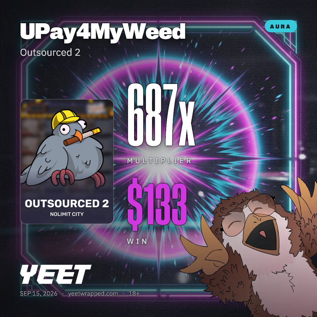 UPay4MyWeed hit 687.2x on Outsourced 2