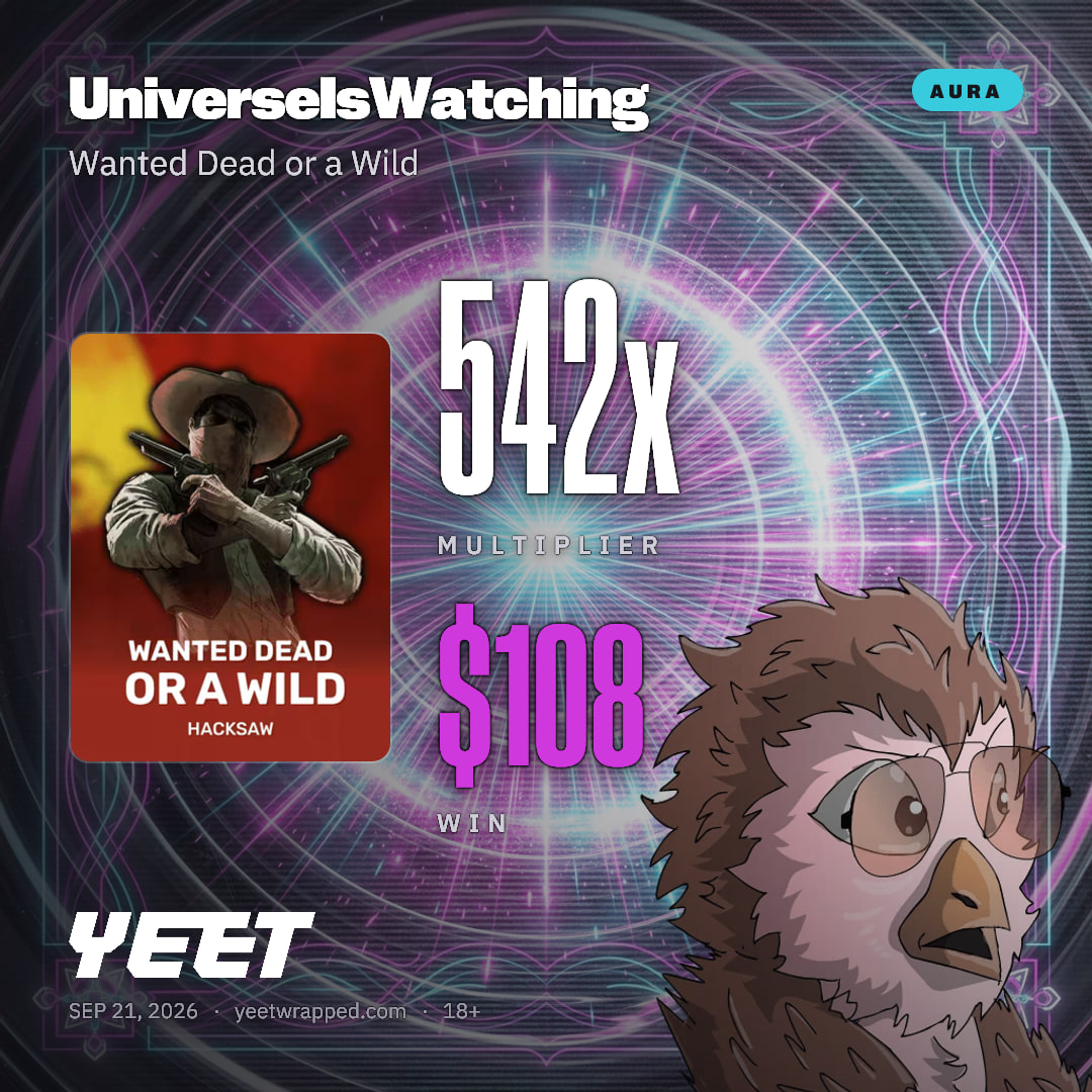 UniverseIsWatching hit 542.1x on Wanted Dead or a Wild