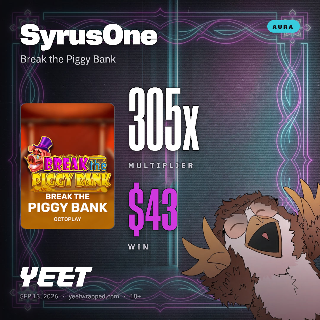SyrusOne hit 305x on Break the Piggy Bank