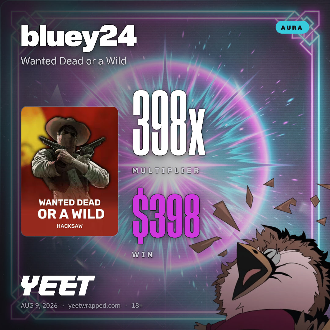 bluey24 hit 397.6x on Wanted Dead or a Wild