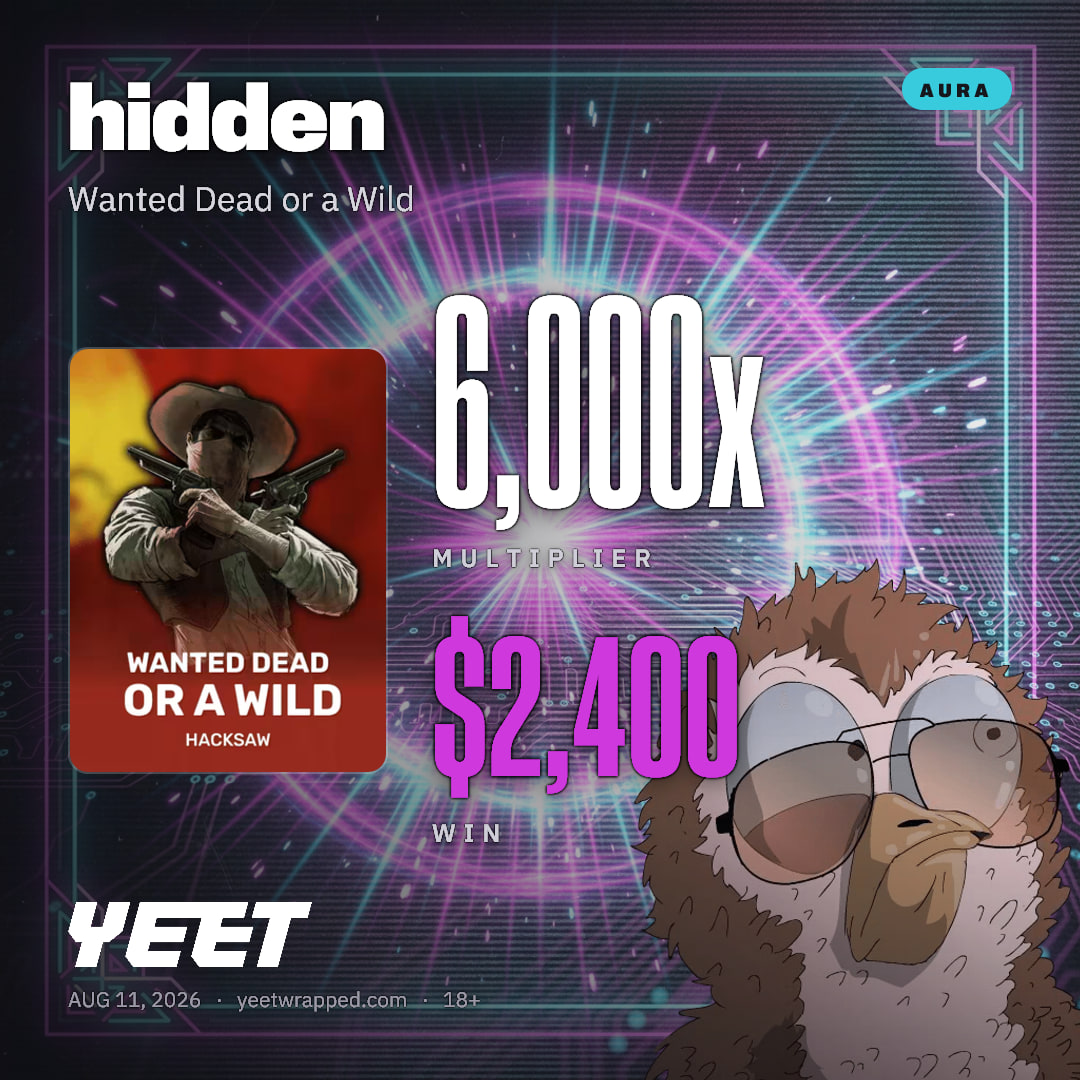 hidden hit 6,000x on Wanted Dead or a Wild