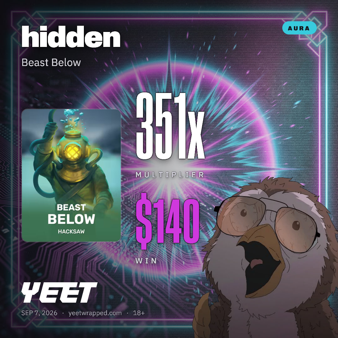 hidden hit 350.5x on Beast Below
