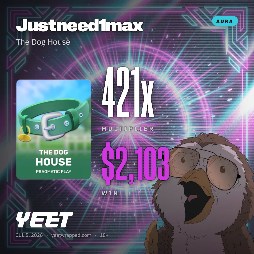 Justneed1max hit 420.6x on The Dog House