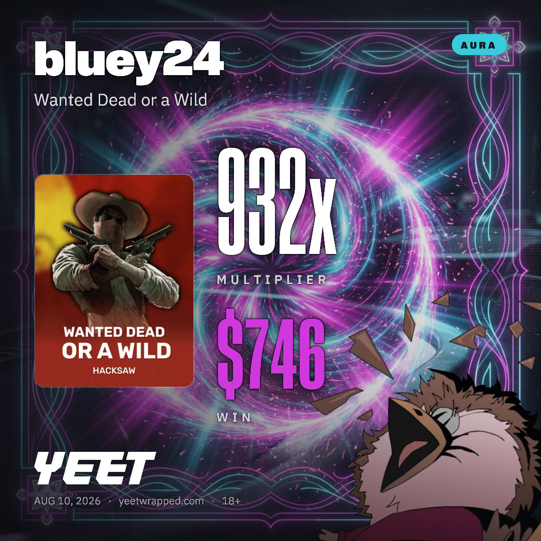 bluey24 hit 932.4x on Wanted Dead or a Wild
