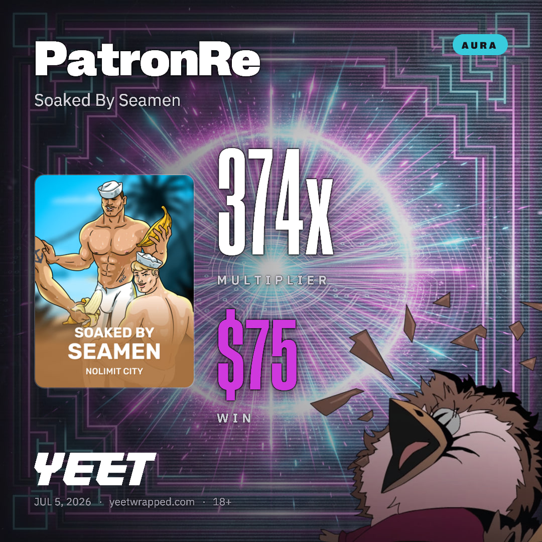 PatronRe hit 374.4x on Soaked By Seamen