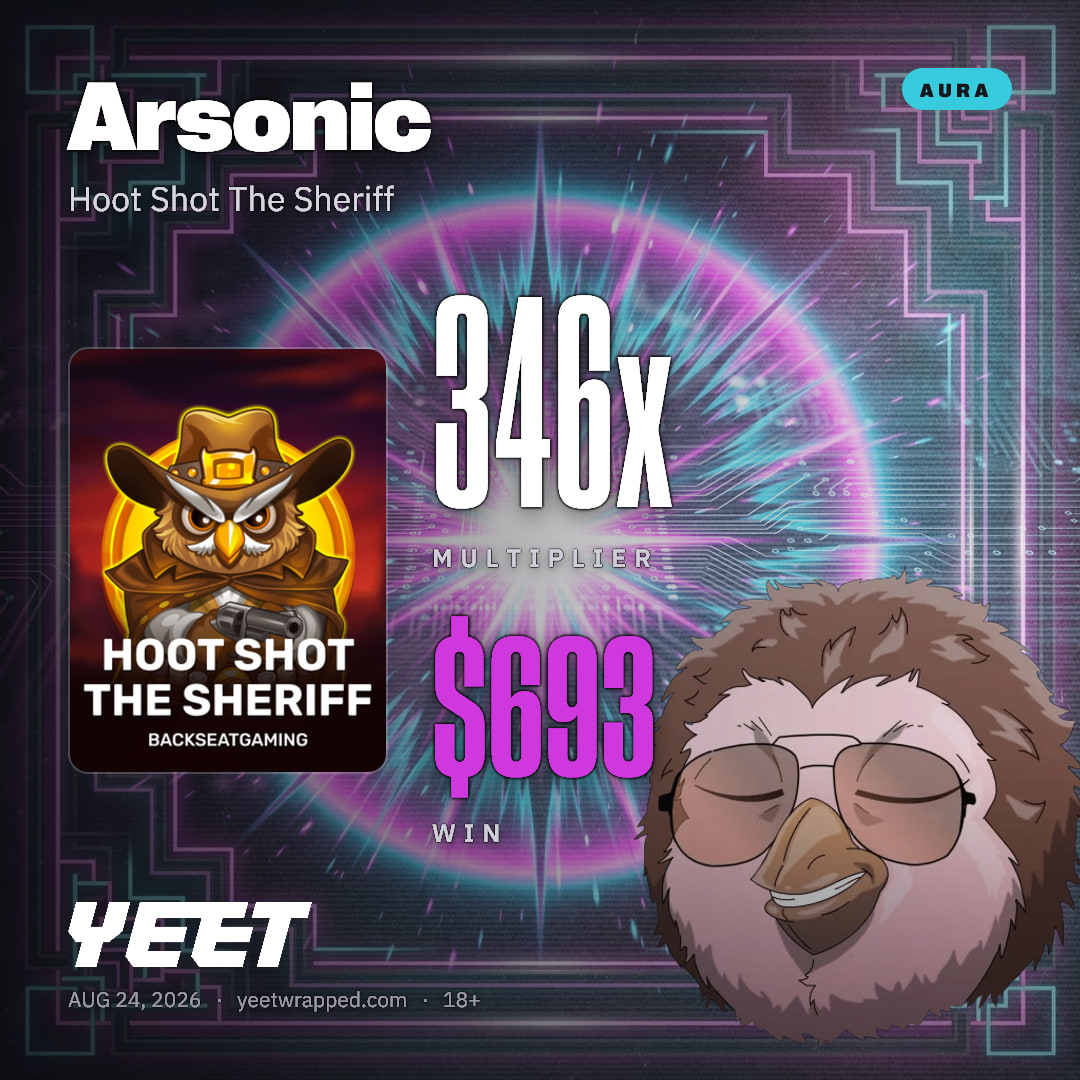 Arsonic hit 346.4x on Hoot Shot The Sheriff