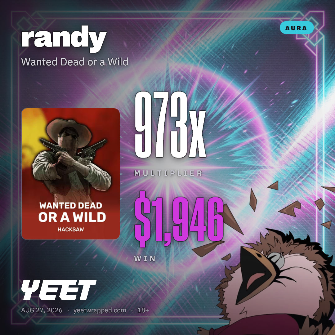 randy hit 973.2x on Wanted Dead or a Wild