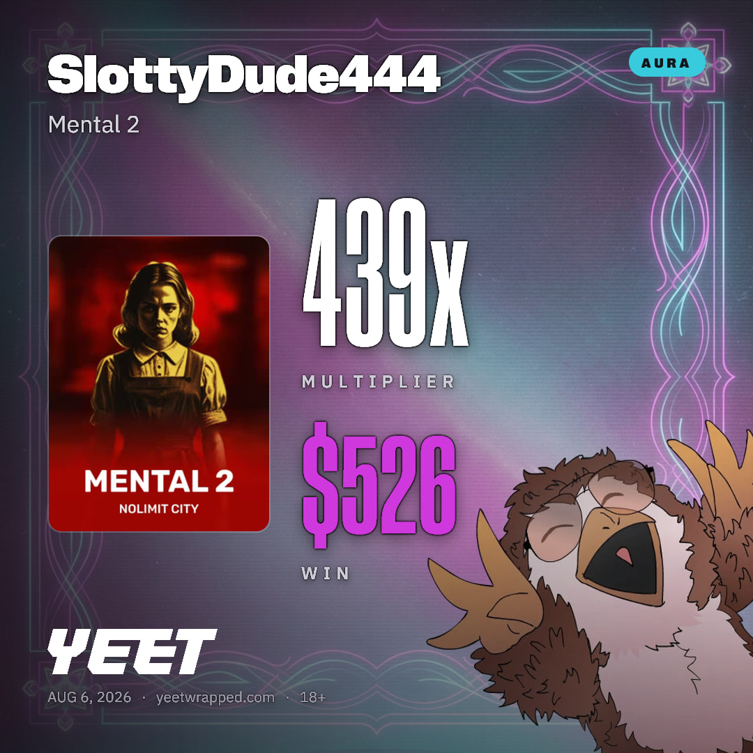 SlottyDude444 hit 438.7x on Mental 2