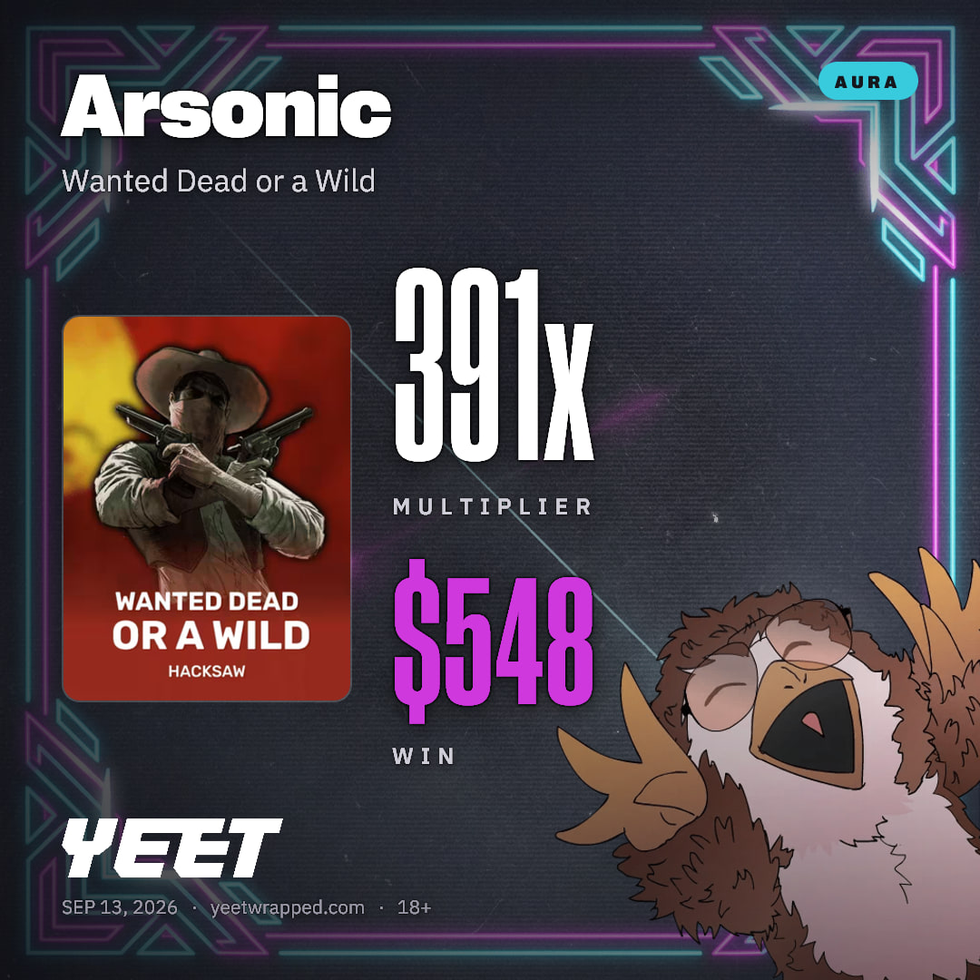 Arsonic hit 391.4x on Wanted Dead or a Wild