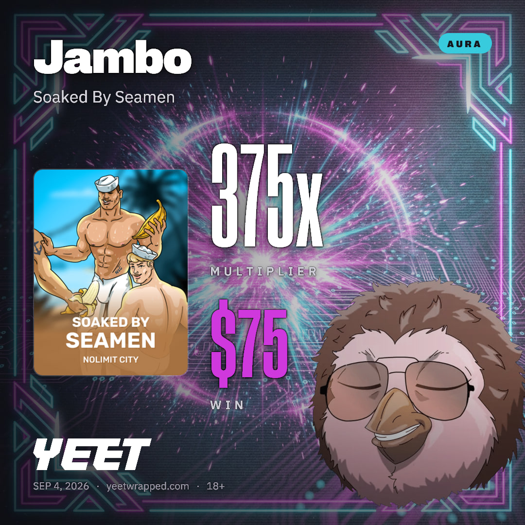 Jambo hit 374.9x on Soaked By Seamen