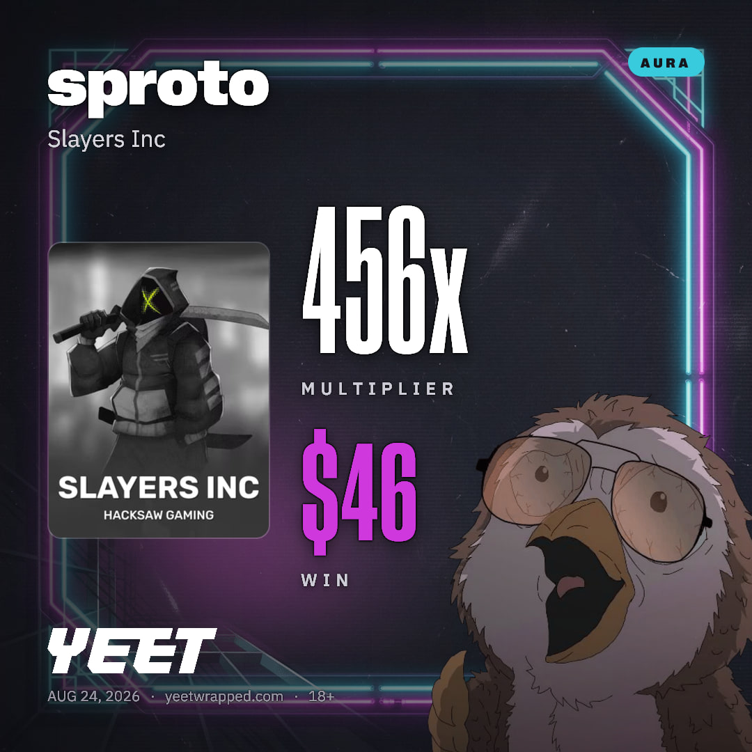 sproto hit 455.5x on Slayers Inc