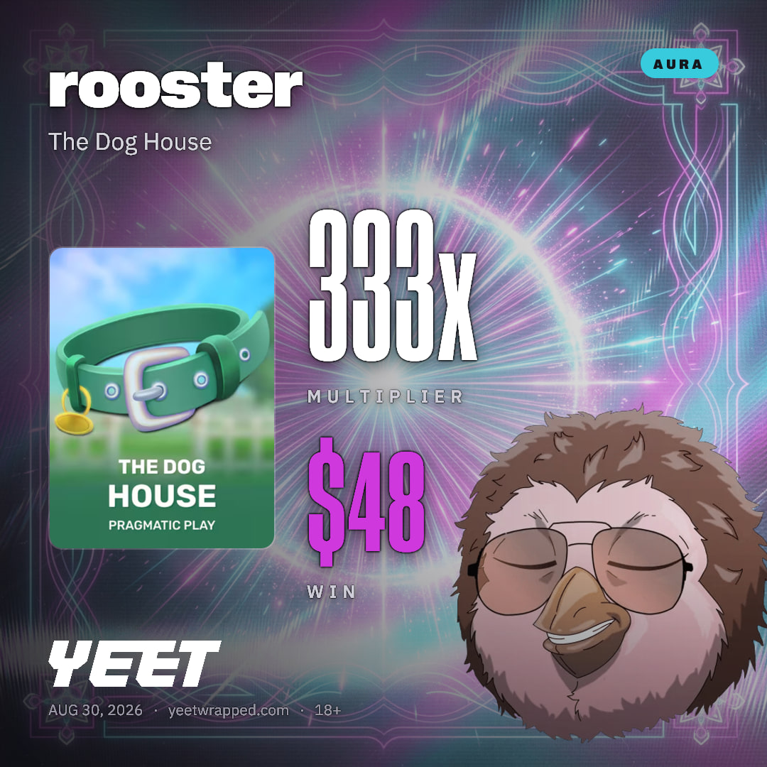 rooster hit 332.9x on The Dog House