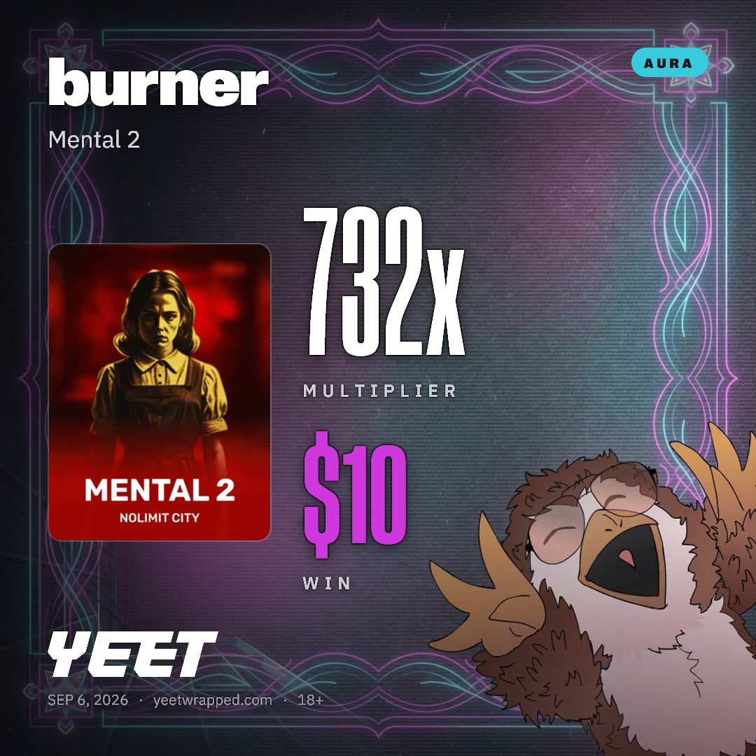burner hit 731.8x on Mental 2