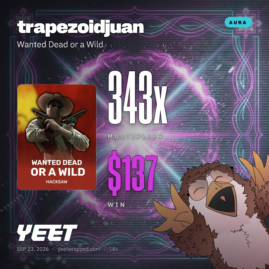 trapezoidjuan hit 343.2x on Wanted Dead or a Wild