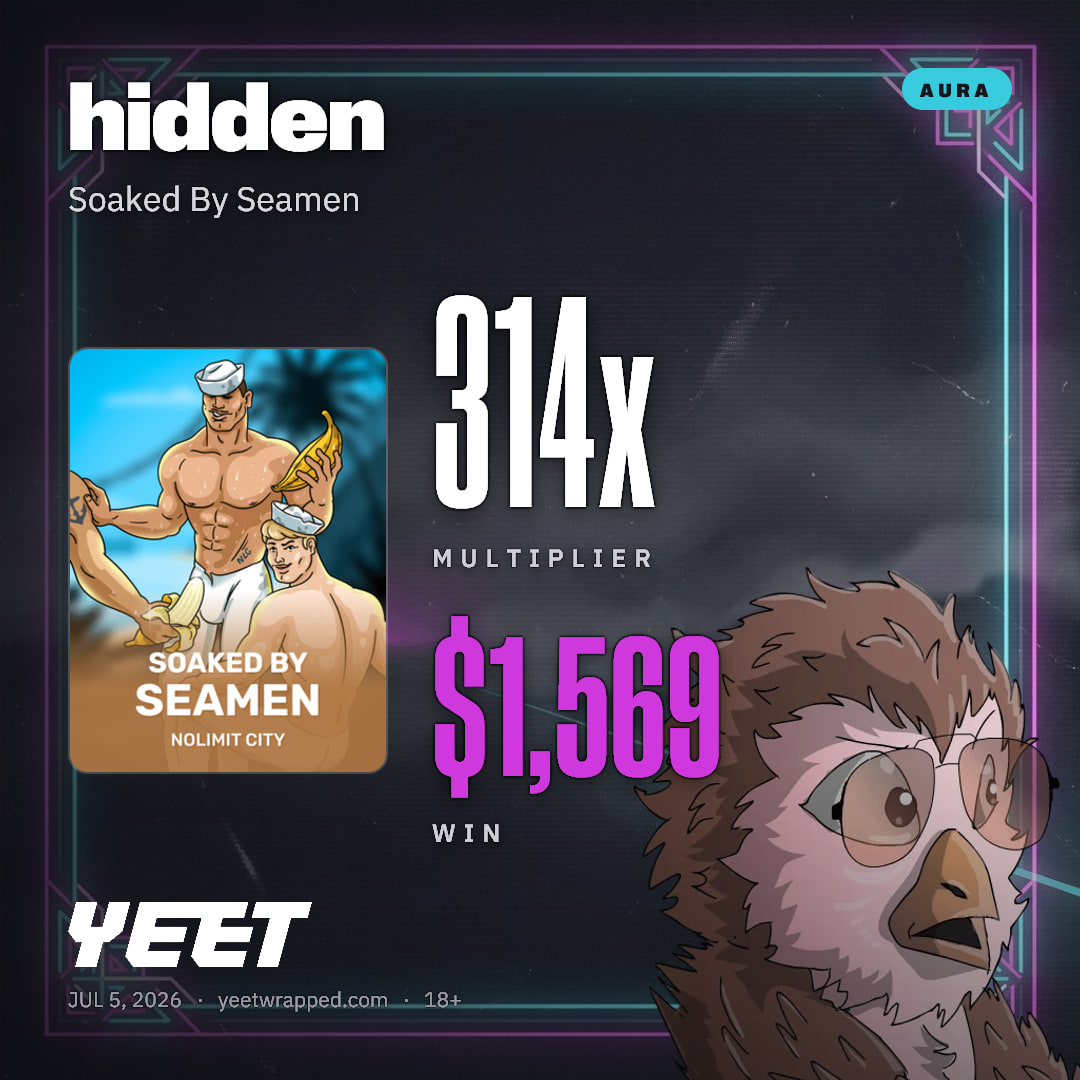 hidden hit 313.8x on Soaked By Seamen