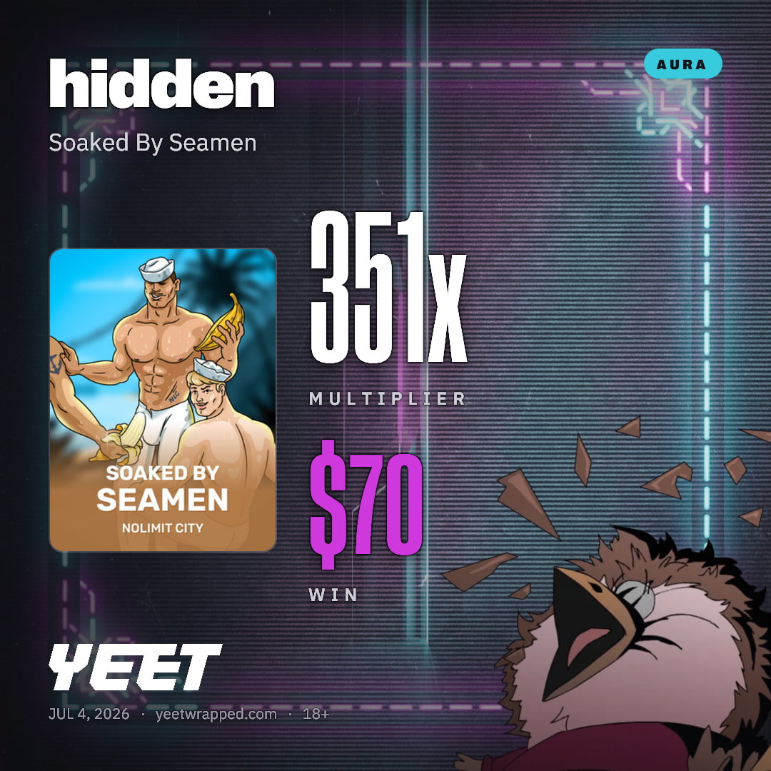 hidden hit 350.9x on Soaked By Seamen
