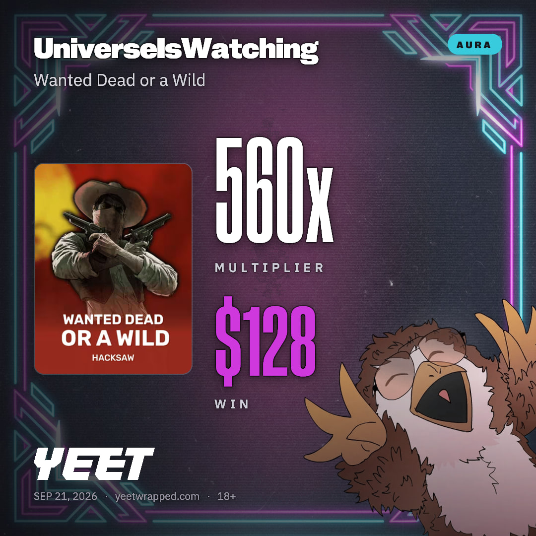 UniverseIsWatching hit 559.7x on Wanted Dead or a Wild