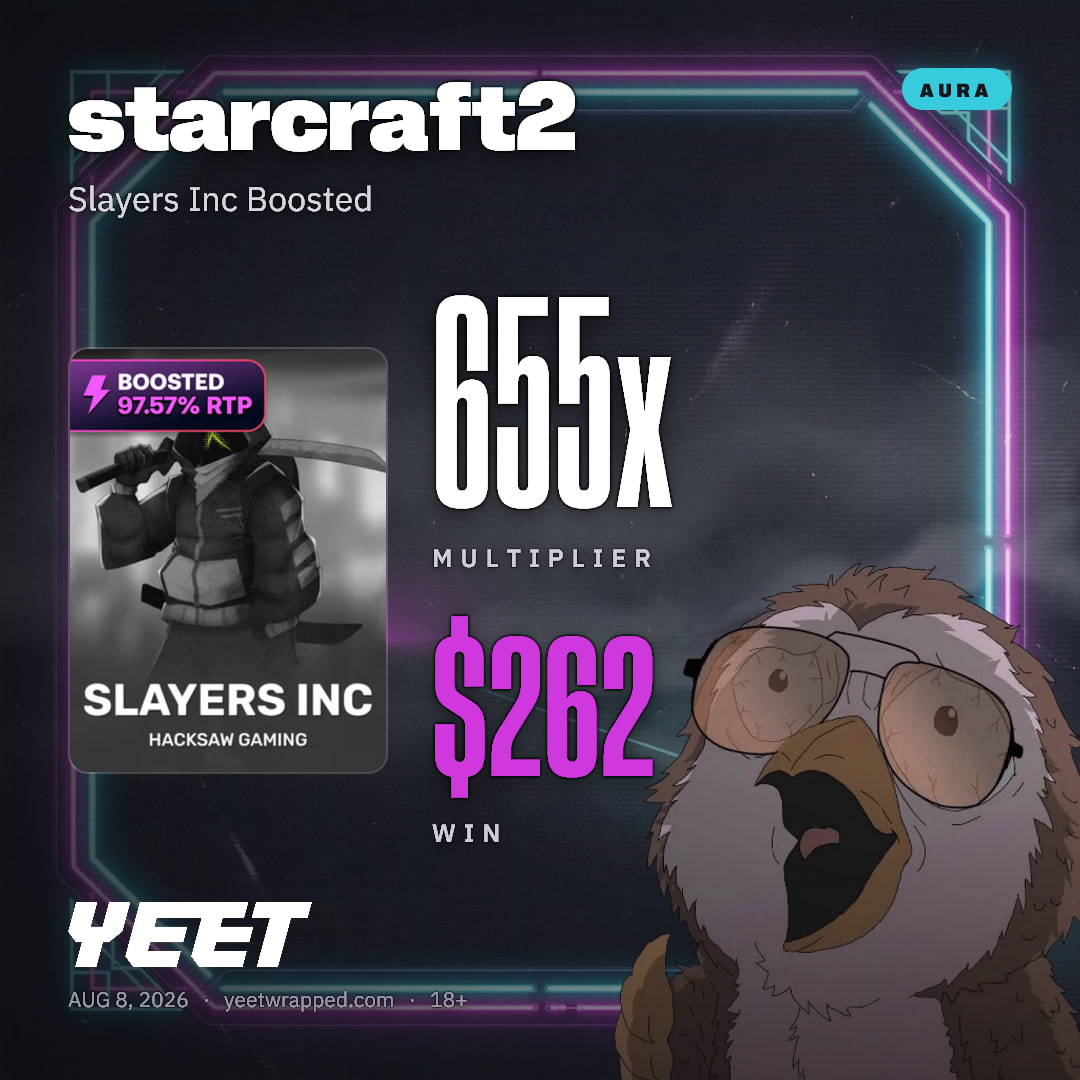 starcraft2 hit 655.3x on Slayers Inc Boosted