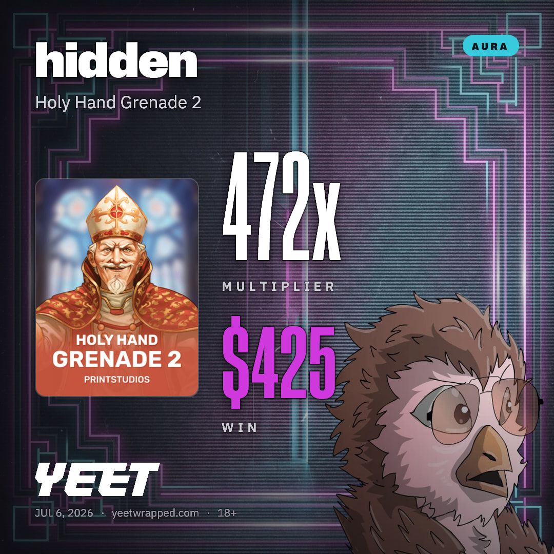 hidden hit 471.7x on Holy Hand Grenade 2