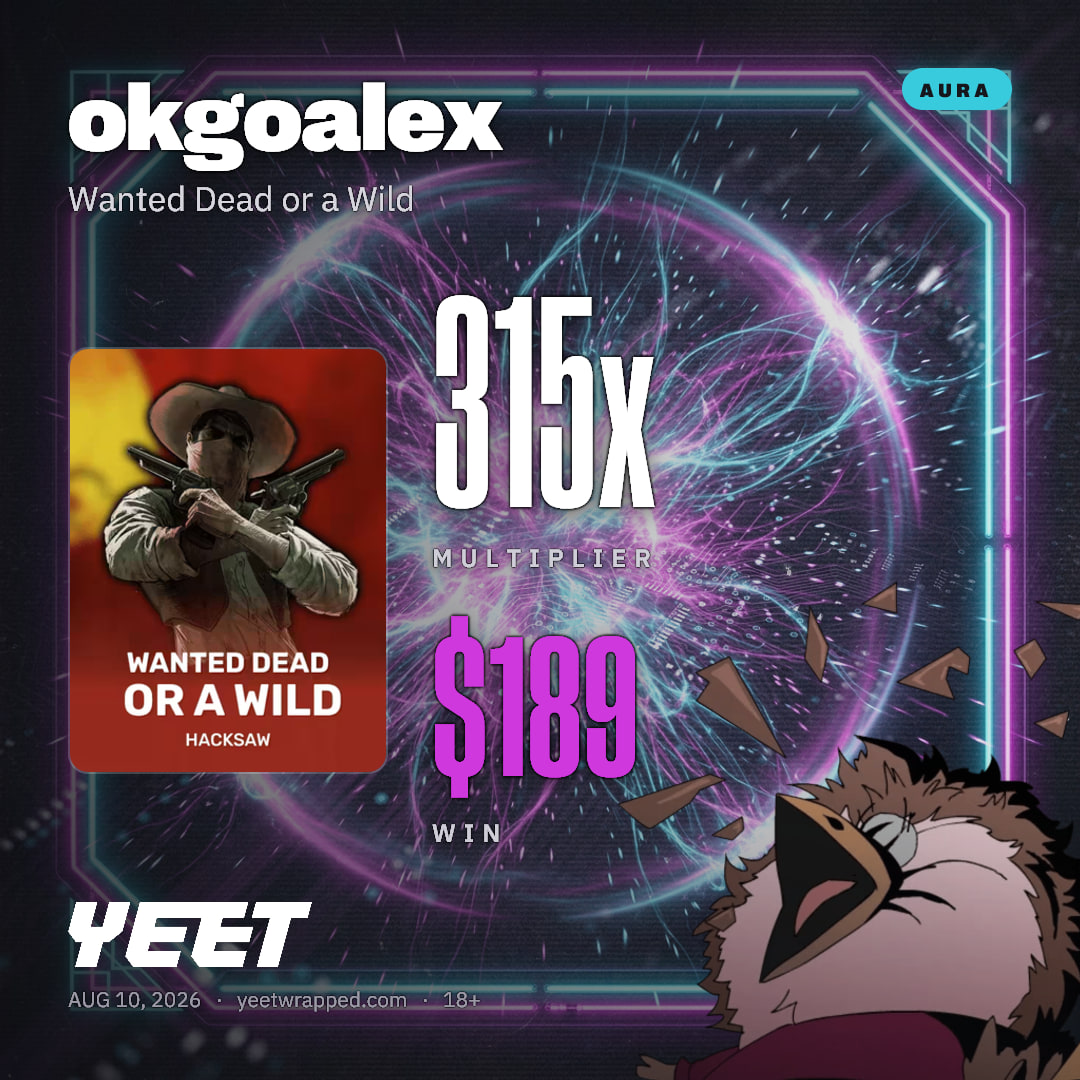 okgoalex hit 314.5x on Wanted Dead or a Wild