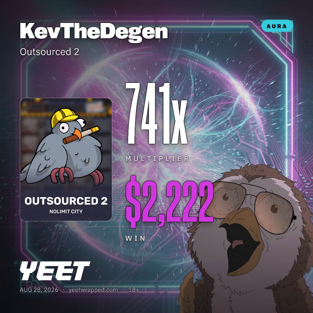 KevTheDegen hit 740.7x on Outsourced 2