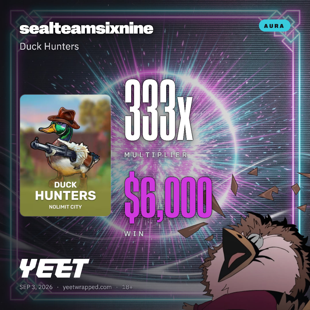 sealteamsixnine hit 333.3x on Duck Hunters