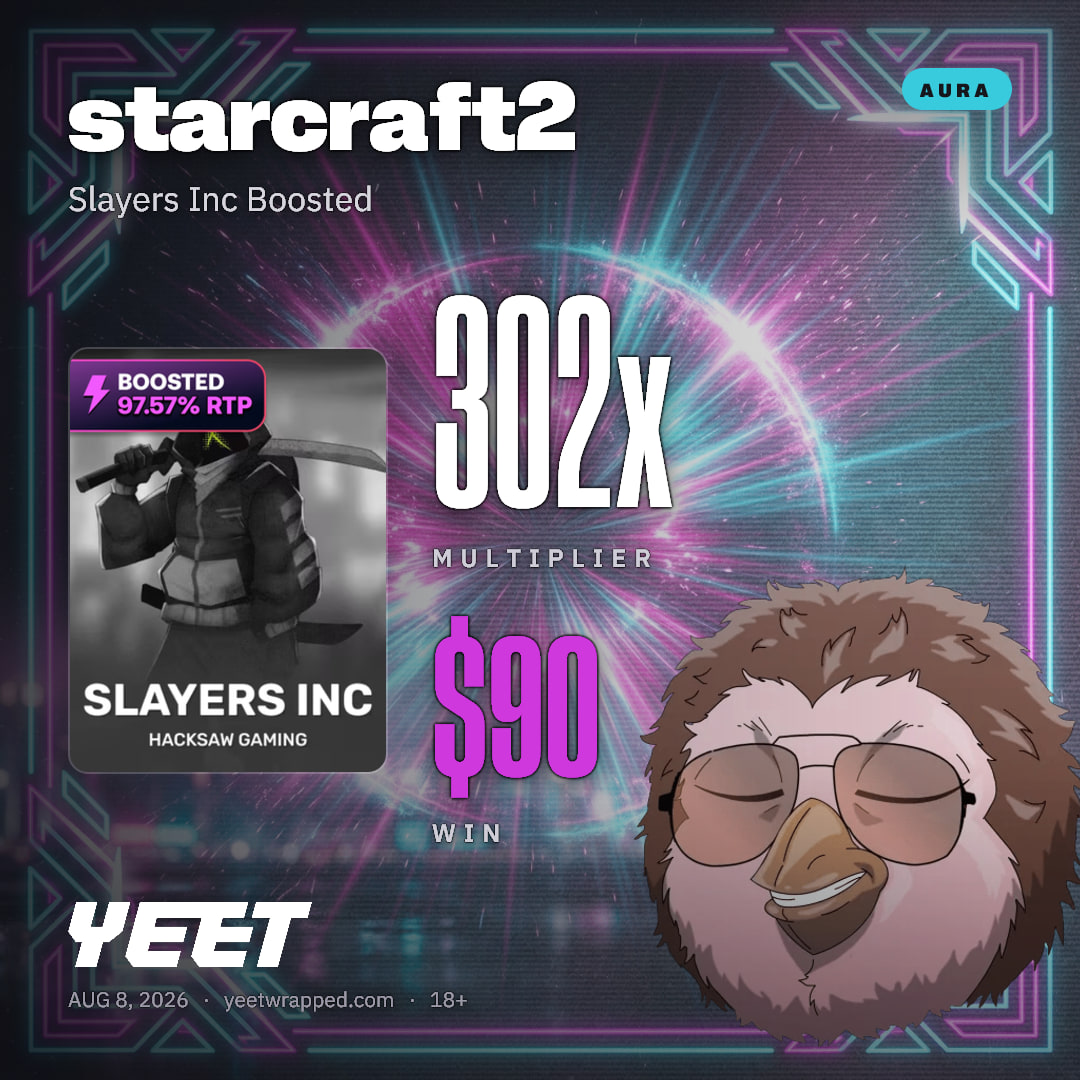 starcraft2 hit 301.6x on Slayers Inc Boosted