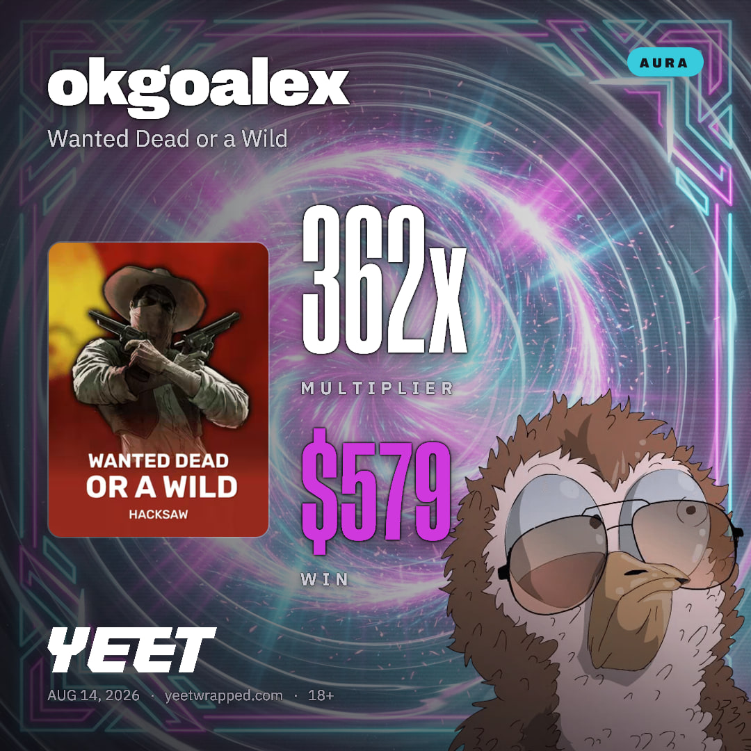 okgoalex hit 361.6x on Wanted Dead or a Wild