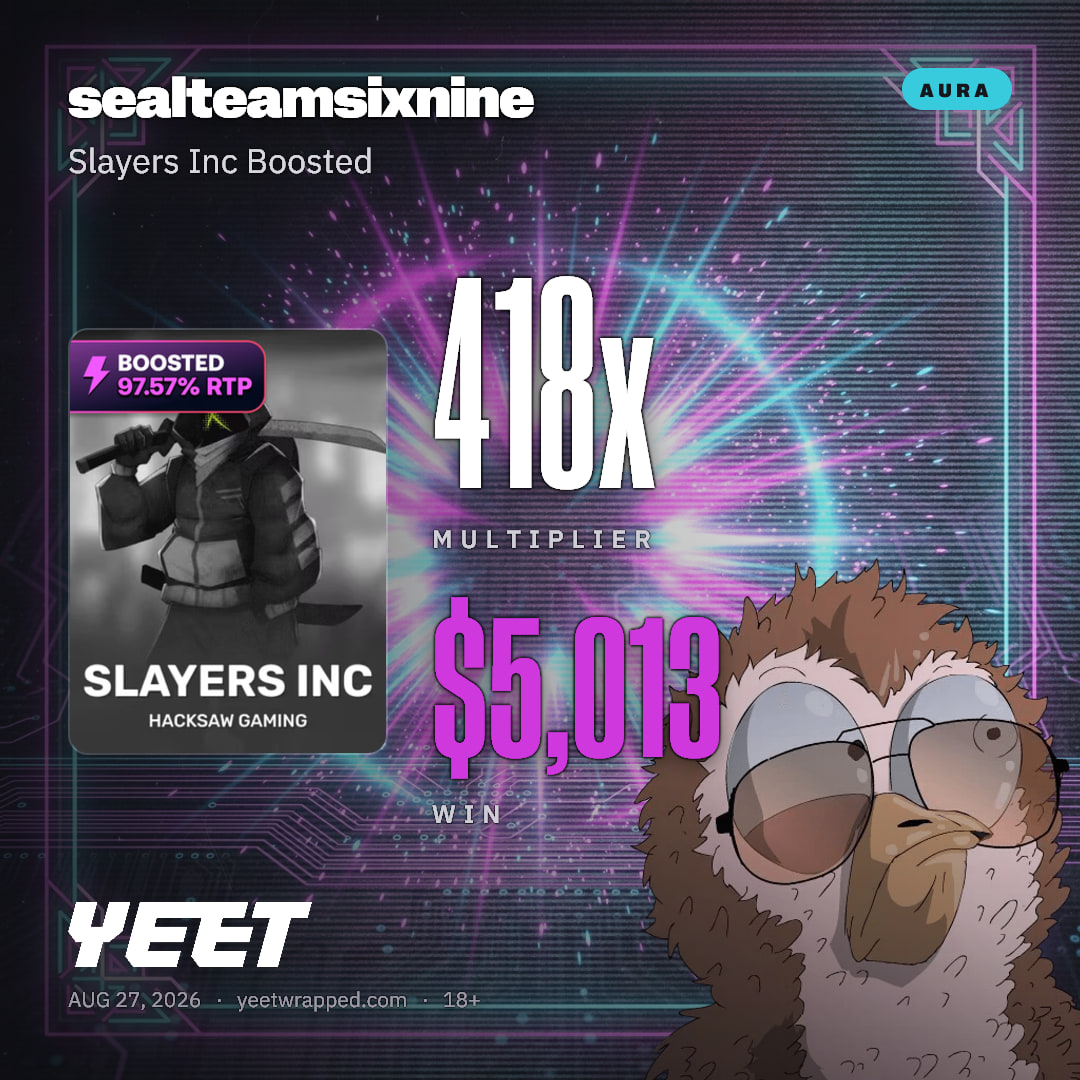 sealteamsixnine hit 417.8x on Slayers Inc Boosted