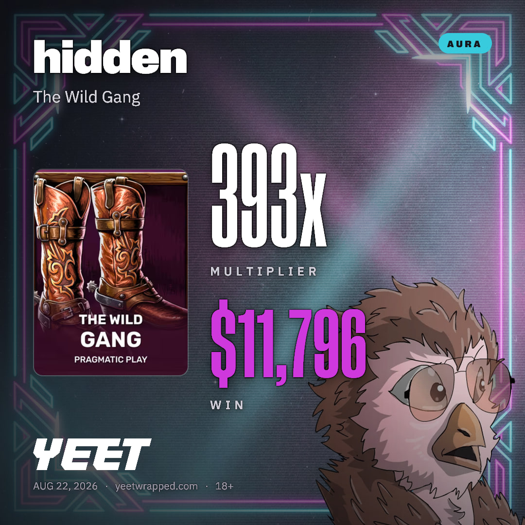 hidden hit 393.2x on The Wild Gang